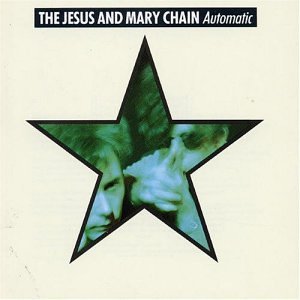 Jesus_and_Mary_Chain_Automatic